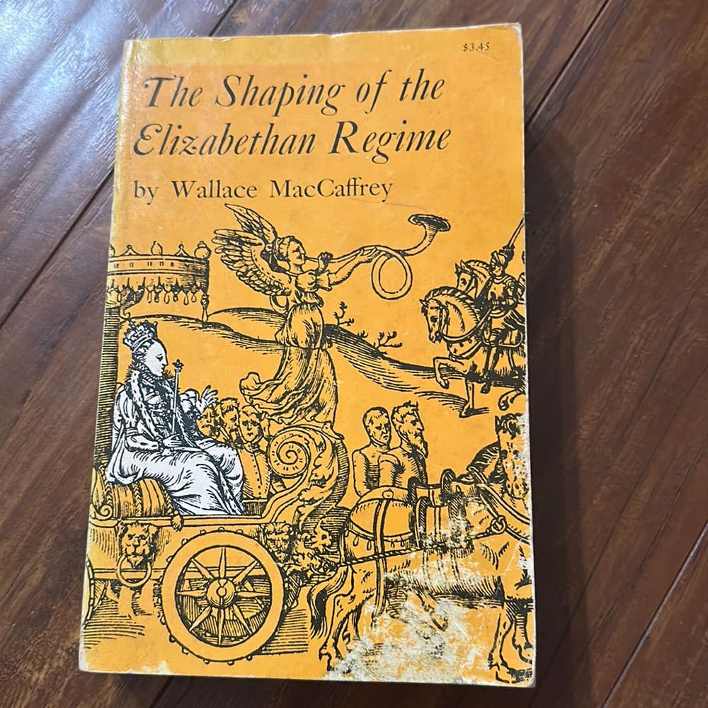 The Shaping of the Elizabethan Regime  ‎ Vintage book